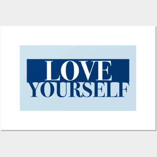 Love Yourself (Light Blue Background) Posters and Art